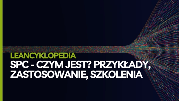 SPC - co to jest? Na czym polega SPC - zastosowanie, przykłady