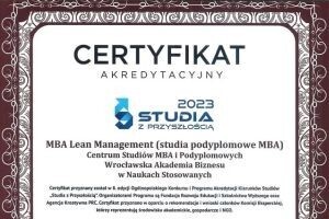 Studia MBA Lean Management uzyskały kolejny raz wyróżnienie i certyfikat akredytacyjny 